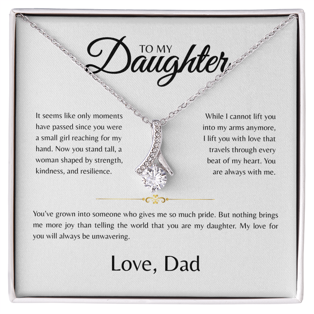 To My Daughter | It Seems Like Only Moments | Alluring Beauty Necklace