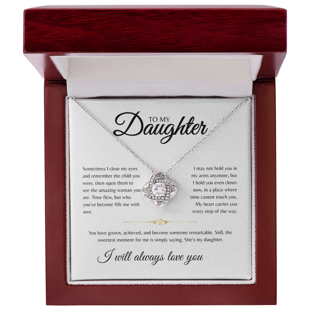To My Daugther | Sometimes I Close My Eyes | Love Knot Necklace