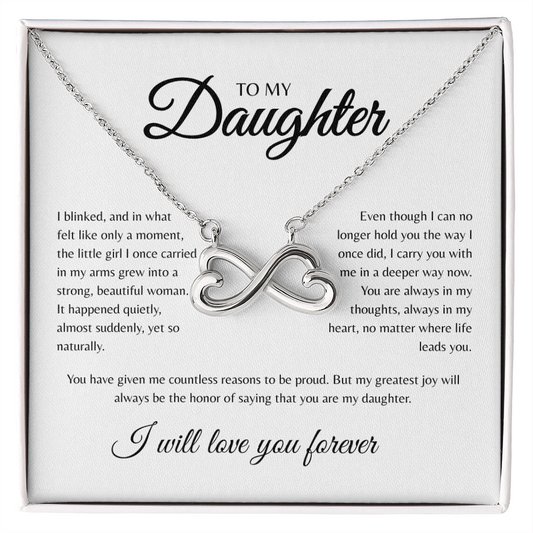 To My Daughter | I Blinked | Endless Love Necklace